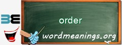 WordMeaning blackboard for order